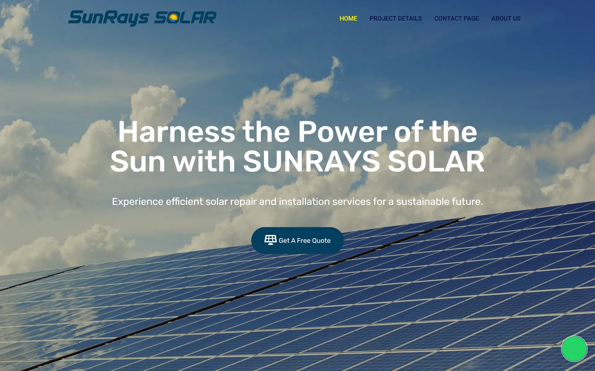 Sunrays Solar's homepage: the headline 'Harness the Power of the Sun with SUNRAYS SOLAR' over a field of solar panels, with a 'Get A Free Quote' button