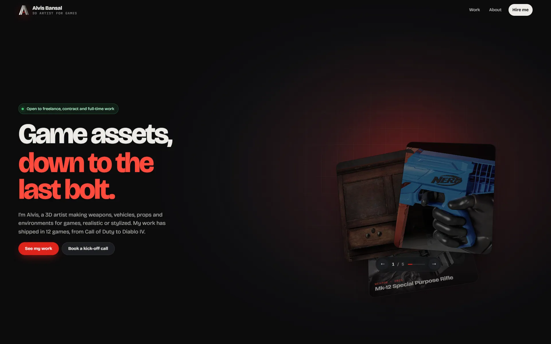 The final Alvis Bansal homepage: the headline Game assets, down to the last bolt with the red phrase down to the last bolt, an availability pill, See my work and Book a kick-off call buttons, and a 3D deck of weapon renders