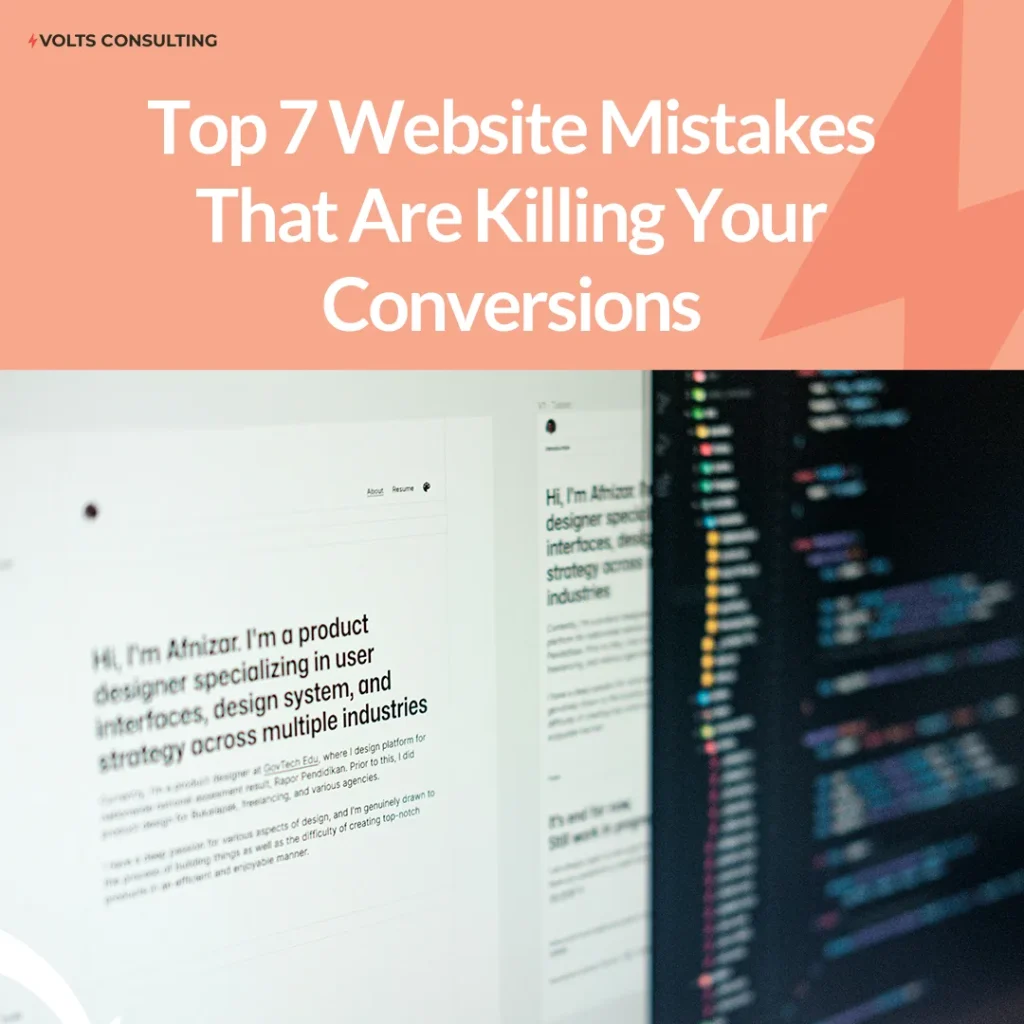 List and explain the most common web design and UX mistakes business owners make that directly hurt conversions.